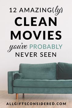 a couch with the words 12 amazing clean moves you've probably never seen