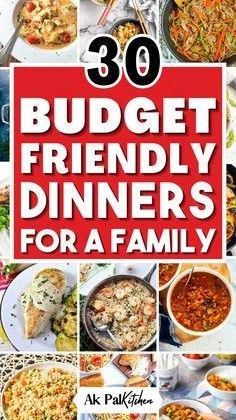 the cover of 30 budget friendly dinners for a family, including chicken and rice