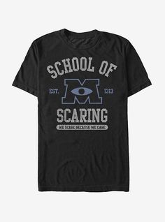 Disney Monsters, Inc. School of Scaring T-Shirt, BLACK We Scare Because We Care, Disney Monsters Inc, Stranger Things Logo, Mike And Sulley, Logo Silhouette, Yearbook Pages, Disney Monsters, University Shirt, Monsters University