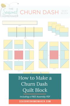 how to make a churn dash quilt block with the text, how to make a churn dash quilt block