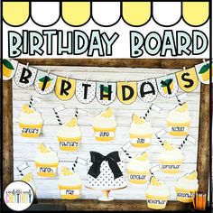 a birthday board with cupcakes on it