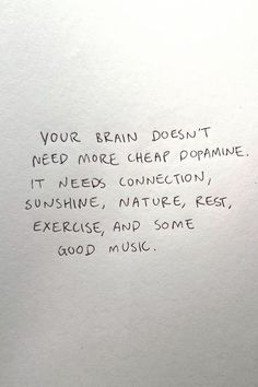 a piece of paper with writing on it that says your brain doesn't need more cheap