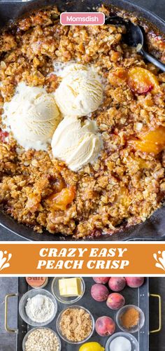 an easy peach crisp recipe in a skillet with scoops and ice cream on top