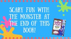 an image of the book scary fun with the monster at the end of this book