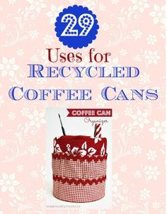 the book uses for recyclied coffee cans is shown in red and white