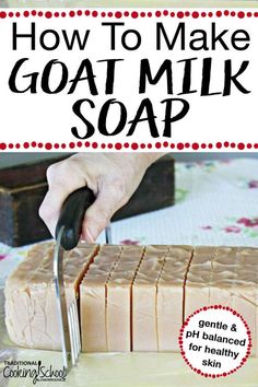 how to make goat milk soap