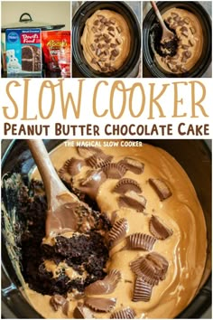 the cover of slow cooker peanut butter chocolate cake, with three pictures of it