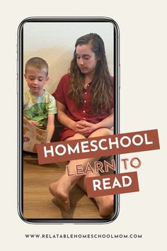 two children sitting on the floor with text overlay reading homeschool learn to read