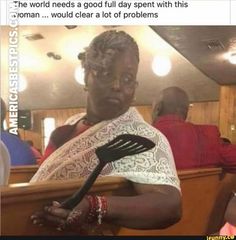 a woman holding a spatula in her hand with the caption, act up in here again and you'll be reading straight up to the upper room with jesus