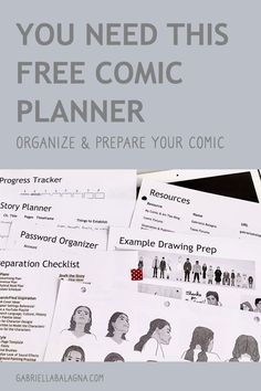 a pile of paper with the title you need this free comic planner organize & prepare your comics