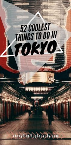 the text reads 52 coolest things to do in tokyo