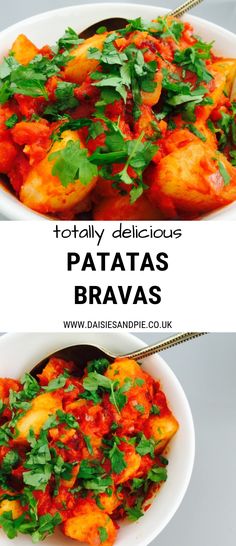 two bowls filled with food and the words totally delicious patas brava's