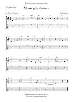 Morning has broken, free ukulele tab sheet music Blue Ukulele, Ukulele Tabs Songs, Ukulele Fingerpicking, Dulcimer Music, Ukulele Chords Chart, Baritone Ukulele, Ukulele Chords Songs