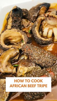 Tripe Beef Tripe Recipes South African, Beef Feet Recipes, How To Cook Tripe Beef, Mogodu Tripe Recipe, Zambian Food Recipes, African Goat Stew Recipe