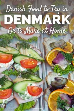 two trays filled with different types of food and the words danish food to try in denmark on it's make at home