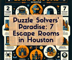 the puzzle solver's paradise escape rooms in houston is featured on this poster