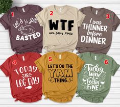 Family Thanksgiving Shirts Funny Matching Family T Shirts Thanksgiving Puns Best Friends Shirts Friendsgiving Group Shirts Cousin Tees VN5V24 👏CONGRATULATIONS You have found an online shop with reasonable prices, amazing quality, and fast shipping  We offer shirts for VACATIONS, HOLIDAYS, EVENTS, FAMILY REUNIONS, BIRTHDAYS, MOTHER'S DAY, FATHER'S DAY, GRADUATIONS, FUNNY T-SHIRTS as well as CUSTOM T-SHIRTS.  💖Description💖  --About this T-shirt--  👉Our Adult Unisex T-Shirt brand is BELLA CANVAS Available in size: XS, S, M, L, XL, 2XL, 3XL, 4XL, 5XL - 100% Airlume combed and ringspun cotton (fiber content may vary for different colors) - Light fabric (4.2 oz/yd² (142 g/m - Retail fit - Tear away the label - Runs true to size  👉Our Youth Unisex T-Shirt brand is Gildan-Kids Heavy Cotton Te Thanksgiving Tshirts Women Funny, Group Tshirt Ideas Friends, Thanksgiving T Shirt Ideas, Thanksgiving Puns, Thanksgiving Tshirts, Family Thanksgiving Shirts, Best Friends Shirts, Friends Shirts, Matching Family T Shirts