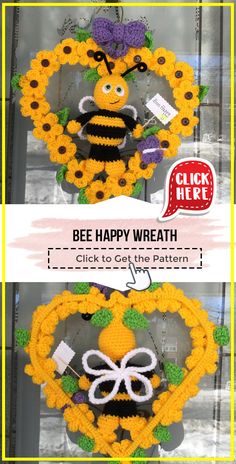 two bee wreaths made out of crochet and yarn with the words bee happy wreath click to get the pattern