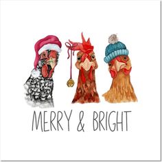 three chickens wearing christmas hats with merry and bright written on the front, in watercolor