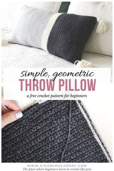 the simple, geometric throw pillow is made from two crochet patterns for beginners