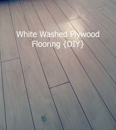 white washed plywood flooring diy?