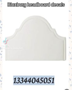 a white headboard with flowers on it and the words bloxburg headboard decals