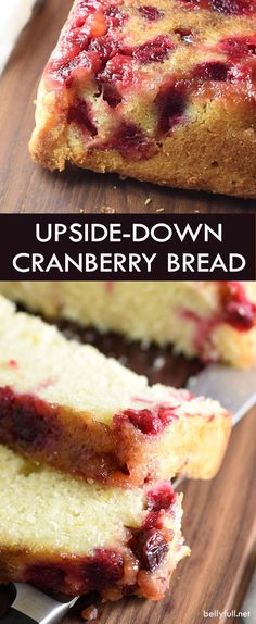 upside down cranberry bread on a cutting board with text overlay that reads upside down cranberry bread