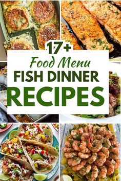 fish dinner menus with text overlay that reads 17 food menu fish dinner recipes