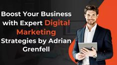 a man holding a tablet with the words, best your business with expert digital marketing