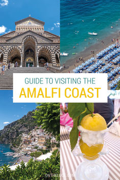 the amalfi coast with text overlaying it