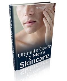 Men's Skin Care, Types Of Men, Men's Skincare, Book Guide, Cosmetic Clinic