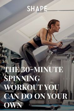 a woman on a stationary exercise bike with the words shape above her that reads, the 30 - minute spinning workout you can do on your own