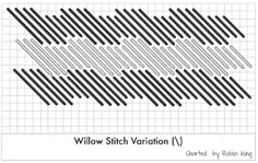 the pattern for willow stitch variation 1 is shown in black and white, as well as an