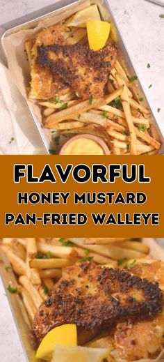 a pan filled with chicken and french fries next to the words flavorful honey mustard pan fried