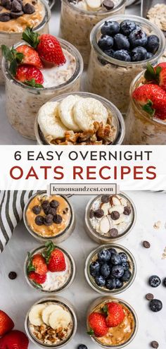 six easy overnight oatmeal recipes in glass bowls