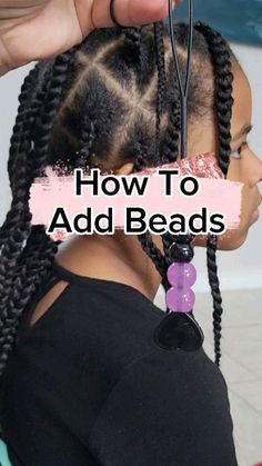 Beaded Braids Natural Hair, How To Bead Braids, Hair Bead Tutorial, Easy Hairstyles With Beads, How To Add Beads To Braids, Beads In Hair Tutorial, How Do You Put Beads In Your Hair, How To Put Beads On Braids, Kids Braids With Beads Natural Hair