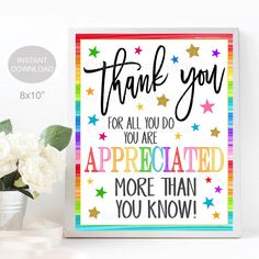 a card with the words thank you for all you do are appreciateted more than you know