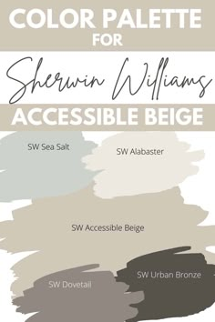 the color palette for sherylin williams's accessible beige, swi sea salt and