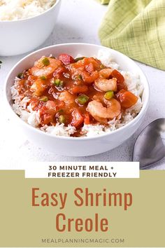 shrimp and rice in a white bowl with text overlay that reads 30 minute meal, freezer friendly easy shrimp criole