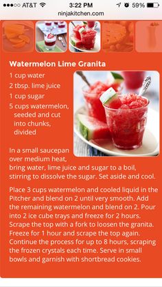 the recipe for watermelon lime granita is shown on an orange background with text