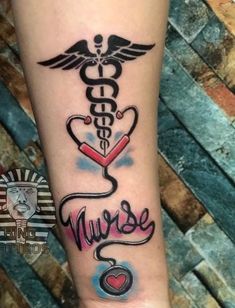 a nurse tattoo on the arm with words and a stethoscope attached to it