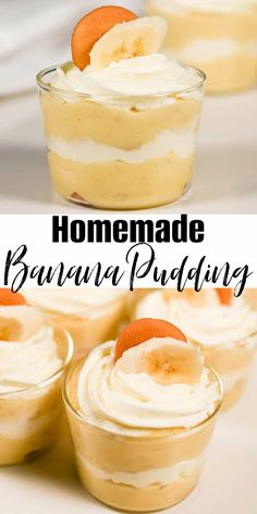 homemade banana pudding in small glass bowls with bananas on top and text overlay that reads homemade banana pudding