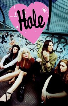 Hole Band Poster, Girly Cosmetics, Hole Band, Rock Band Posters, Band Poster, Journal Vintage, Riot Grrrl, Courtney Love