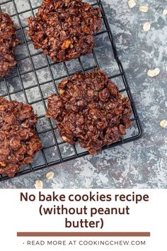 no bake cookies recipe without peanut butter on a cooling rack with text overlay