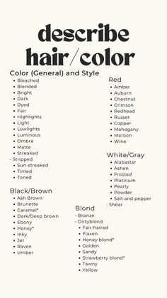 a poster with the words describe hair / color in black and white, on it