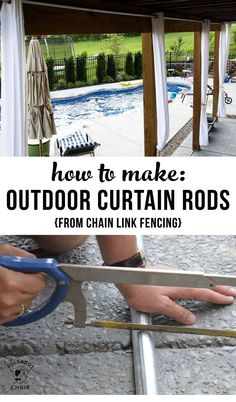 how to make outdoor curtain rods from chain link fencing