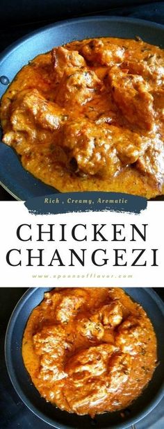 chicken changezi in a skillet with the title above it