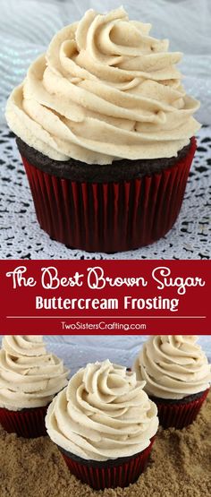 the best brown sugar buttercream frosting