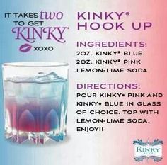 an advertisement for the kinky hook up drink