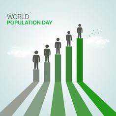 a group of people standing on top of a bar graph with the words world population day